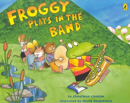 Froggy joue dans la fanfare - Froggy Plays in the Band