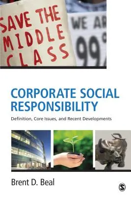 Responsabilité sociale des entreprises : Définition, questions fondamentales et développements récents - Corporate Social Responsibility: Definition, Core Issues, and Recent Developments