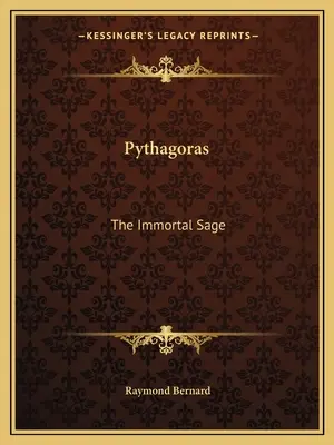 Pythagore : Le sage immortel - Pythagoras: The Immortal Sage