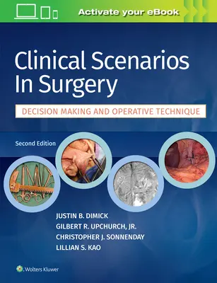 Scénarios cliniques en chirurgie - Clinical Scenarios in Surgery