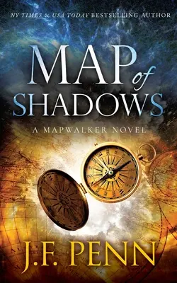 La carte des ombres : Un roman de Mapwalker - Map of Shadows: A Mapwalker Novel