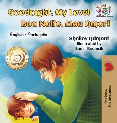 Bonne nuit, mon amour ! (Livre pour enfants en anglais et en portugais) : Livre bilingue anglais-brésilien-portugais pour enfants - Goodnight, My Love! (English Portuguese Children's Book): Bilingual English Brazilian Portuguese book for kids