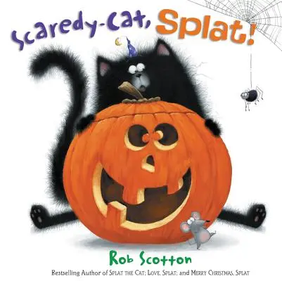 Le chat qui fait peur, Splat ! - Scaredy-Cat, Splat!