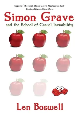 Simon Grave et l'école de l'invisibilité décontractée - Simon Grave and the School of Casual Invisibility