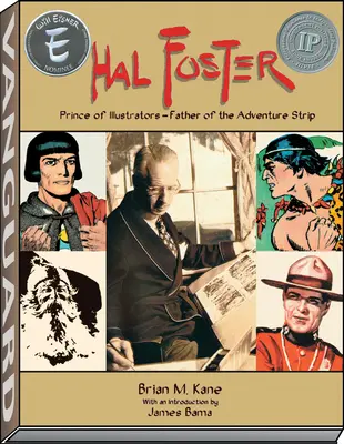 Hal Foster - Prince des illustrateurs - Hal Foster - Prince of Illustrators