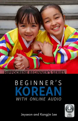 Coréen pour débutants avec audio en ligne - Beginner's Korean with Online Audio