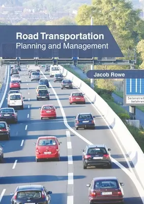 Transport routier : Planification et gestion - Road Transportation: Planning and Management