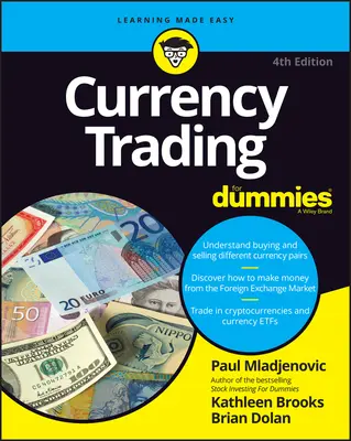 Le trading de devises pour les Nuls - Currency Trading for Dummies