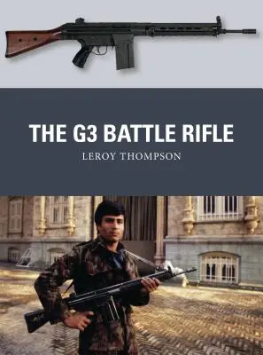 Le fusil de combat G3 - The G3 Battle Rifle