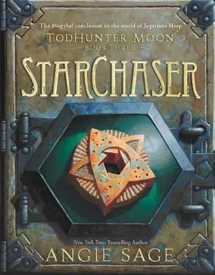 Todhunter Moon, Livre Trois : L'amidonnier - Todhunter Moon, Book Three: Starchaser