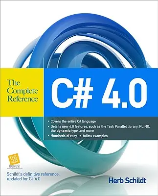 C# 4.0 : La référence complète - C# 4.0: The Complete Reference