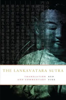 Le Sutra de Lankavatara : Un texte zen - The Lankavatara Sutra: A Zen Text