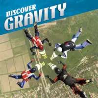 Découvrir la gravité - Discover Gravity