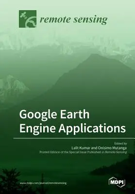 Applications du moteur Google Earth - Google Earth Engine Applications