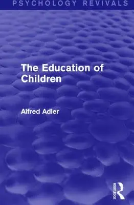 L'éducation des enfants - The Education of Children