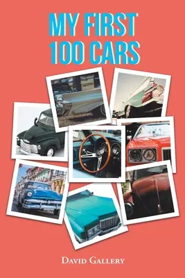 Mes 100 premières voitures - My First 100 Cars