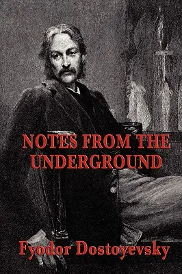 Notes du souterrain - Notes from the Underground