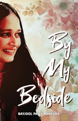 À mon chevet - By My Bedside