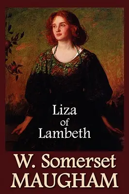 Liza de Lambeth - Liza of Lambeth