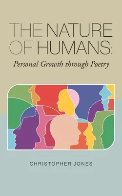 La nature des humains : L'épanouissement personnel par la poésie - The Nature of Humans: Personal Growth through Poetry