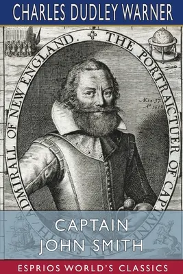 Le capitaine John Smith (Classiques Esprios) - Captain John Smith (Esprios Classics)