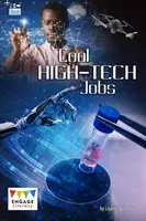 Les métiers sympas de la haute technologie - Cool High-Tech Jobs