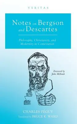 Notes sur Bergson et Descartes - Notes on Bergson and Descartes