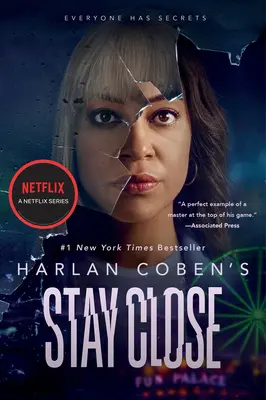 Stay Close (Movie Tie-In)