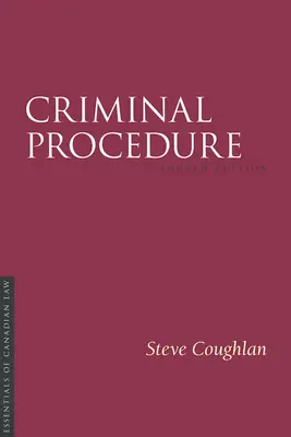 Procédure pénale 4/E - Criminal Procedure 4/E