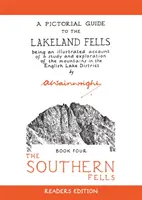 Southern Fells - Guide pictural des Lakeland Fells - Southern Fells - A Pictorial Guide to the Lakeland Fells