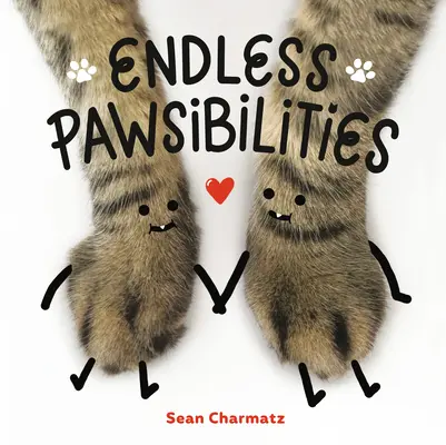 Des possibilités infinies - Endless Pawsibilities