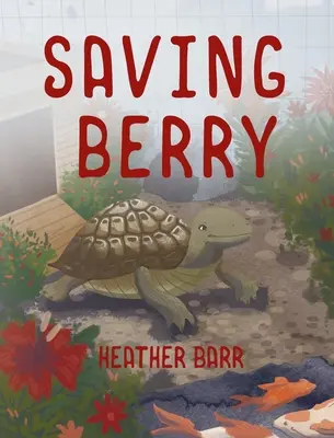 Sauver Berry - Saving Berry