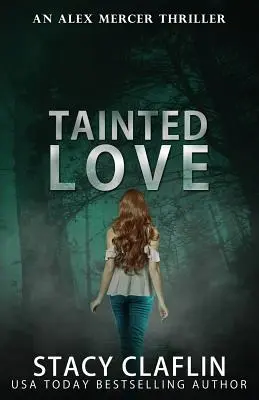 L'amour contaminé - Tainted Love