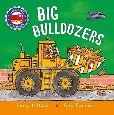 Des machines incroyables : Gros bulldozers - Amazing Machines: Big Bulldozers