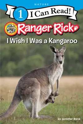 Ranger Rick : Je voudrais être un kangourou - Ranger Rick: I Wish I Was a Kangaroo