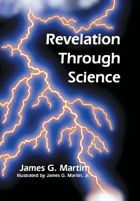 La révélation par la science - Revelation Through Science