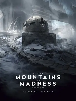 Aux Montagnes de la Folie Vol. 2 - At the Mountains of Madness Vol. 2