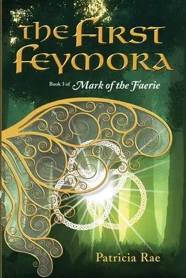 La première feymora - The First Feymora