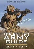 Guide de l'armée britannique 2016 - 2017 - British Army Guide 2016 - 2017