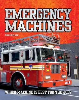 Machines d'urgence - Emergency Machines