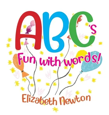 ABC s'amuse avec les mots - ABC's Fun with Words