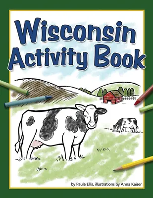 Cahier d'activités Wisconsin - Wisconsin Activity Book