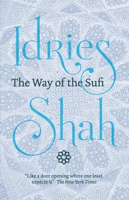 La voie du soufi : (édition américaine) - The Way of the Sufi: (American Edition)
