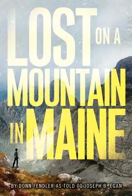 Perdu sur une montagne du Maine - Lost on a Mountain in Maine