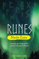 Runes Made Easy - Exploiter la magie de l'ancien oracle nordique - Runes Made Easy - Harness the Magic of the Ancient Northern Oracle