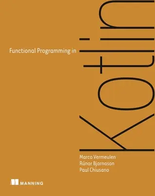 Programmation fonctionnelle en Kotlin - Functional Programming in Kotlin