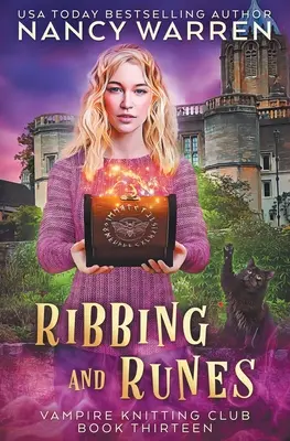 Ribbing et Runes : Un mystère paranormal - Ribbing and Runes: A Paranormal Cozy Mystery