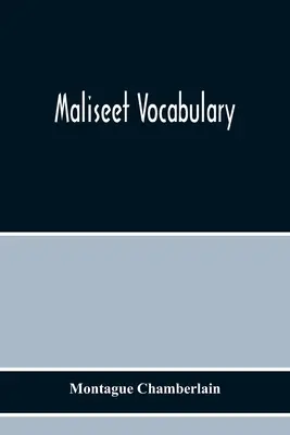 Vocabulaire malécite - Maliseet Vocabulary