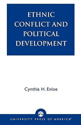 Conflits ethniques et développement politique - Ethnic Conflict and Political Development