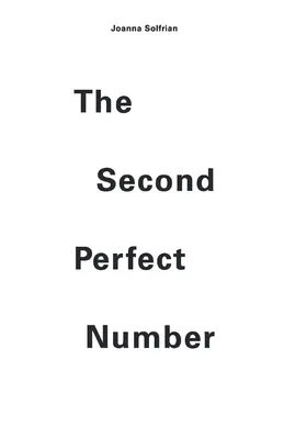Le deuxième numéro parfait - The Second Perfect Number